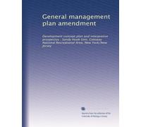 General management plan amendment: Development concept plan and interpretive prospectus : Sandy Hook Unit, Gateway National Recreational Area, New York/New Jersey