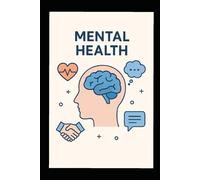 General Mental Health: General Mental Health