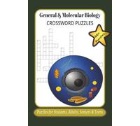 General & Molecular Biology Crossword Puzzles: Crossword Puzzle with Easy to Read Print about the Gen.&Mol. Bio 6x9inches, 140 pages|60+ Puzzles..Gift ... and Free Times. 60+ Puzzles for Adult