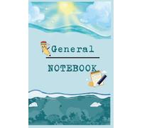 General NOTEBOOK: For ALL; including lecture | meeting | reading notes | daily journal | different types of writing notes.