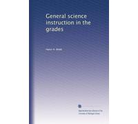 General science instruction in the grades