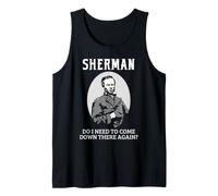 General Sherman Civil War History Come Down Again Cita Camiseta sin Mangas