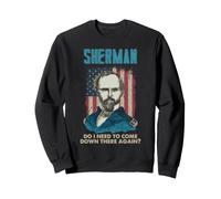 General Sherman Civil War History Come Down Again Cita Sudadera