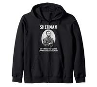 General Sherman Civil War History Come Down Again Cita Sudadera con Capucha