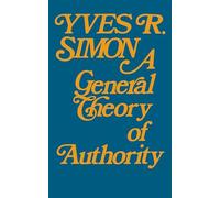General Theory of Authority, A