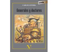 Generales y doctores (Biblioteca Cubana)