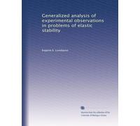 Generalized analysis of experimental observations in problems of elastic stability