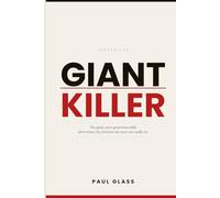 Generation Giant Killer: The giant your generation kills determines the freedom the next one walks in.
