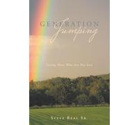 Generation Jumping: Losing Those Who Are Not Lost