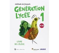 GENERATION LYCEE A1/A2 ELEVE+CD+DVD - 9788490491898