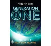 Generation One (tome 3) - Retour À Zéro (ebook)