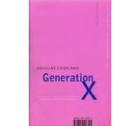 Generation X: tales for an accelerated culture