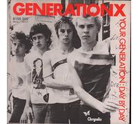 Generation X - Generation X Your Generation 7" Chrysalis CHS2165 EX 1977 there is a 2mm drill hole in label rim