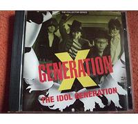 Generation X - The Idol Generation