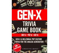 Generation X Trivia Game Book: Generation X and Millenial Pop Culture Trivia for the Analog Generation