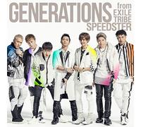 GENERATIONS FROM EXILE TRIBE - Speedster