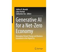 Generative AI for a Net-Zero Economy: Managing Climate Change and Business Innovation in the Digital Era