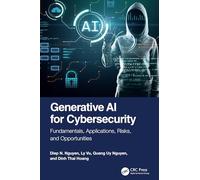 Generative AI for Cybersecurity: Fundamentals, Applications, Risks, and Opportunities