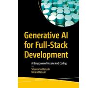 Generative AI for Full-Stack Development: AI Empowered Accelerated Coding