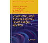 Generative AI in FinTech: Revolutionizing Finance Through Intelligent Algorithms (Information Systems Engineering and Management)