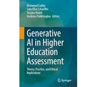 Generative AI in Higher Education Assessment: Theory, Practice, and Ethical Implications