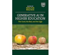 Generative AI in Higher Education: The Good, the Bad, and the Ugly