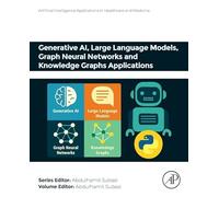 Generative AI, Large Language Models, Graph Neural Networks and Knowledge Graphs Applications