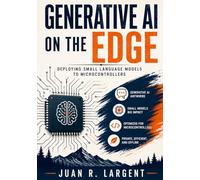 Generative AI on the Edge: Deploying Small Language Models to Microcontrollers