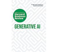 Generative AI: The Insights You Need from Harvard Business Review (HBR Insights Series)