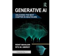 Generative AI: Unlocking the Next Chapter in Healthcare