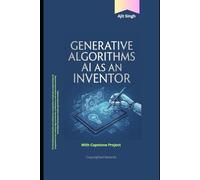 Generative Algorithms: AI as an Inventor