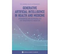 Generative Artificial Intelligence in Health and Medicine: Opportunities and Responsibilities for Transformative Innovation