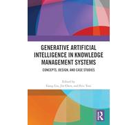 Generative Artificial Intelligence in Knowledge Management Systems: Concepts, Design, and Case Studies