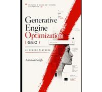 Generative Engine Optimization: AI Search Playbook