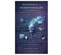 Generative KI für Webentwickler: Integration von Bild- und Textmodellen in React & Next.js