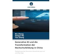 Generative KI und die Transformation der Hochschulbildung in China: Paradigmenwechsel, Governance-Herausforderungen und zukünftige Wege