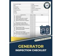 Generator Inspection Checklist: Generators Pre Start Daily Inspection Report Book | Ensuring Safety and Maintenance | 100 Forms Pages