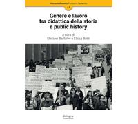 Genere e lavoro tra didattica della storia e public history (OttocentoDuemila)