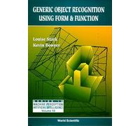 GENERIC OBJECT RECOGNITION USING...(V10): 10 (Series In Machine Perception And Artificial Intelligence)