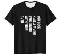 Genérico Camiseta Corta Hombre - Camiseta para Hombre Camiseta Divertida con Sarcasmo: Te Ves Muy Raro Haciendo eso con la Cabeza