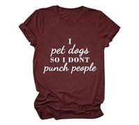 Genérico Camisetas Manga Corta Mujer Dogs So I Don't Punch People Camiseta De Divertida con Estampado para Blusa T-Shirt Blanca Basica Talla Grande Tshirt Verano Women Shirts Blusas Elegantes Rojo S