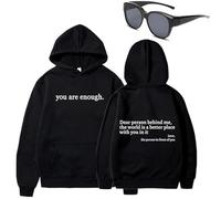 Genérico Dear Person Behind Me Hoodie Sudadera You are Enough Hoodie Sudadera a la Querida Persona Detrás de Moi, Negro (White Text), S