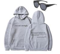 Genérico Dear Person Behind Me Hoodie Sudadera You are Enough Hoodie Sudadera a la Querida Persona Detrás de Moi, Gris (Black Text), S