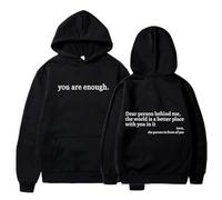Genérico Dear Person Behind Me Hoodie Sweatshirt, You Are Enough Hoodie Sweatshirt, to The Dearperson Behind Me (Black,XXL)