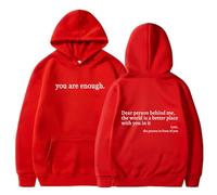 Genérico Dear Person Behind Me Hoodie Sweatshirt, You Are Enough Hoodie,World Is A Better Place Pullover Hooded Sweater (Red,XL)
