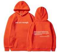 Genérico Dear Person Behind Me Hoodie, You Are Enough Hoodie, Oversized Sweatshirt, Early Fall Fashion Sweatshirt Street Style (Orange,XL)