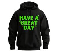 Genérico Have A Great Day Hoodie with Middle Fingers, Funny Prints Pullover Sweatshirt with Pockets for Man & Women (Black+Green,XXL)