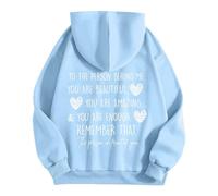 Genérico Mujer Eres Suficiente Detrás De Mí Recuerda Esa Sudadera con Capucha De Salud Mental (Light Blue S)