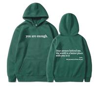 Genérico You Are Enough Hoodie, Dear Person Behind Me Sweatshirt Hoodie for Women Casual Letter Print Sleeve Pullover Gift (XL,Green)