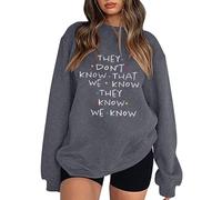 Generisch 2025 QUE SABEMOS QUE SABEN QUE LO SABEMOS PARA LAS MUJERES AMIGAS Sudadera con Capucha Talla Grande Divertida Tops de Manga Corta con Impresión de Letras Suéter con Niños, gris, M